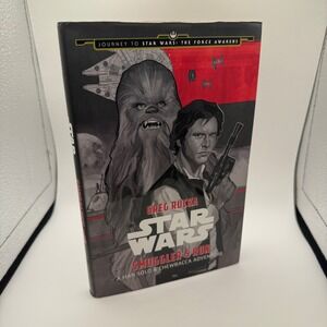 Star‎ Wars Smugglers Run A Han Solo Chewbacca Adventure Greg Rucka Book